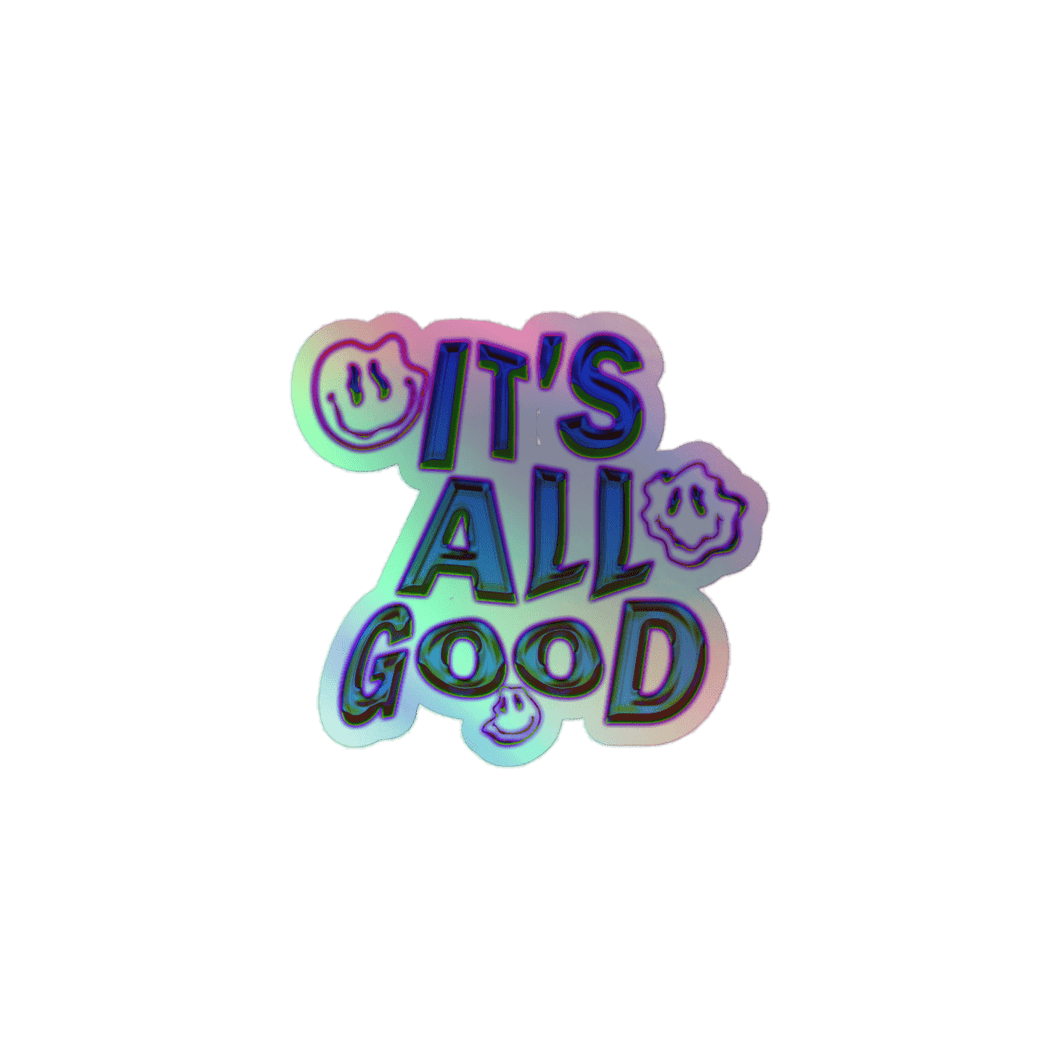 IT'S ALL GOOD HOLOGRAPHIC STICKER - FREDDIE'SIT'S ALL GOOD HOLOGRAPHIC STICKERFREDDIE'SFREDDIE'S7035099_167053″×3″IT'S ALL GOOD HOLOGRAPHIC STICKER